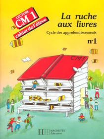 La ruche aux livres - cm1 cahier 1