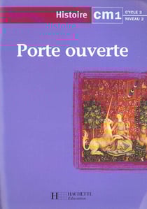 Histoire - cm1 - cahier d'activités