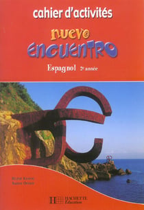 Nuevo encuentro - espagnol 2e année - cahier d'activités (édition 2003)