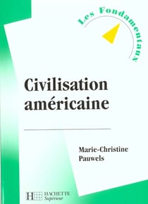 La civilisation americaine