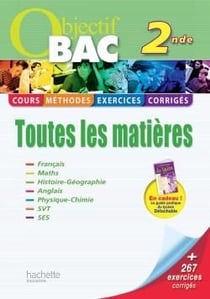 Objectif bac - toutes les matières - 2nde