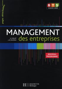 Management des entreprises - bts 1ère année - livre de l'élève détachable (édition 2008)
