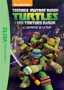 Les Tortues Ninja Tome 10 : le labyrinthe de la peur