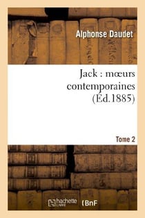 Jack - moeurs contemporaines Tome 2