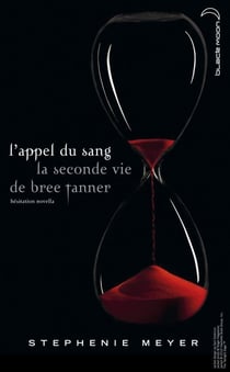 Saga Twilight - L'appel du sang