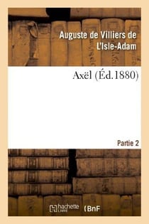 Axël. 2ePartie