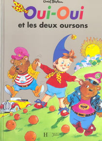 Oui-oui et les deux oursons