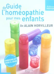 Guide de l'homeopathie pour mes enfants