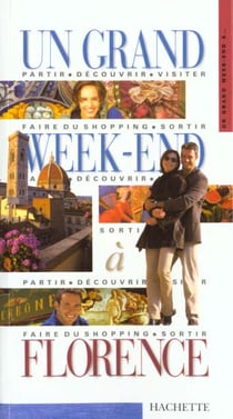 Un grand week-end : Florence