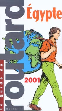 Guide du routard - egypte 2001-2002