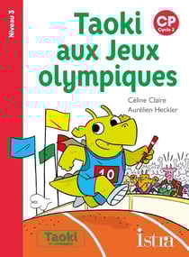 Taoki et compagnie Tome 39 : Taoki aux Jeux olympiques Niveau 3 - Album - Edition 2021