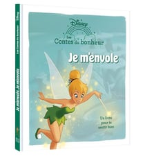 Les contes du bonheur : Peter Pan : Je m'envole