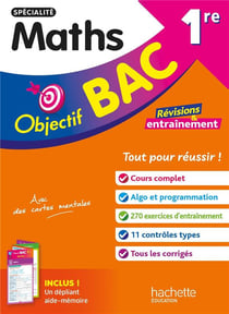 Objectif bac : Spécialité Maths - 1re - Révisions & entraînement