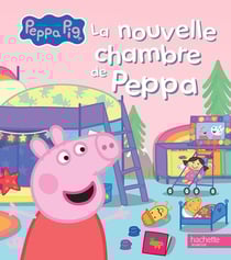 Peppa Pig : La nouvelle chambre de Peppa