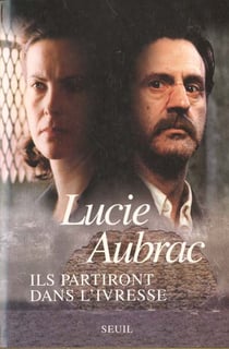 Ils partiront dans l'ivresse. lyon : mai 1943, londres : fevrier 1944