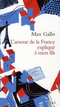 L'amour de la france explique a mon fils