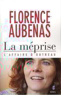 La méprise - l'affaire d'Outreau