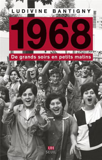 1968 - de grands soirs en petits matins