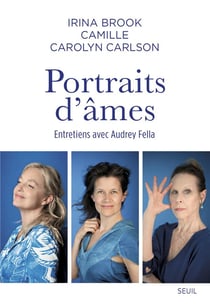 Portraits d'âmes : Entretiens avec Audrey Fella