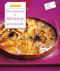 Pâtisseries & gâteaux gourmands
