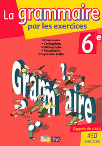Grammaire par exercices cahier 6e 2008