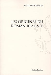 Les origines du roman réaliste