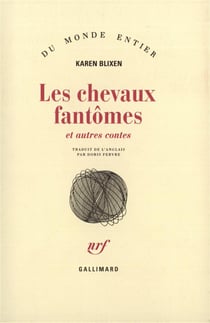 Les chevaux fantomes et autres contes