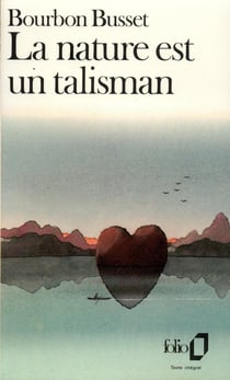 Journal Tome 1 : la nature est un talisman