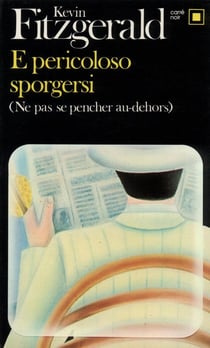 E perocoloso sporgersi - ne pas se pencher en avant
