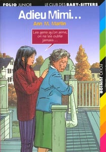 Le Club des Baby-Sitters Tome 26 : adieu Mimi...