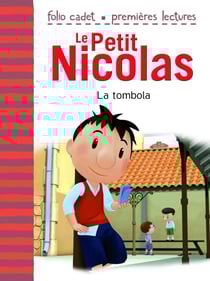 Le petit Nicolas Tome 7 : la tombola