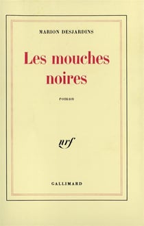 Les mouches noires roman