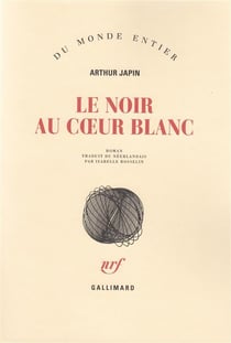 Le noir au coeur blanc