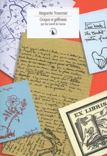Marguerite Yourcenar : Croquis et griffonnis