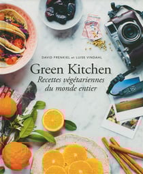 Green kitchen - recettes végétariennes du monde entier