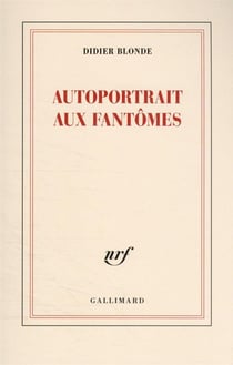 Autoportrait aux fantômes