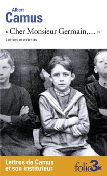 "cher monsieur Germain,..." : lettres et extraits