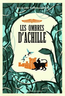 Les enquêtes d'Hermès Tome 4 : les ombres d'Achille
