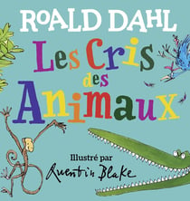 Les cris des animaux