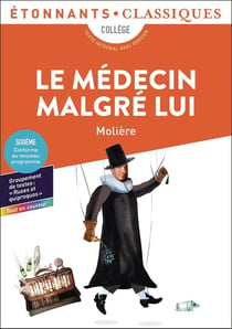 Le Médecin malgré lui