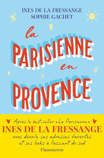 La Parisienne en Provence