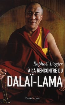 À la rencontre du Dalaï-Lama