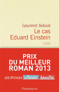 Le Cas Eduard Einstein
