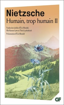Humain, trop humain Tome 2