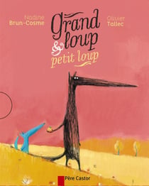 Grand loup & petit loup