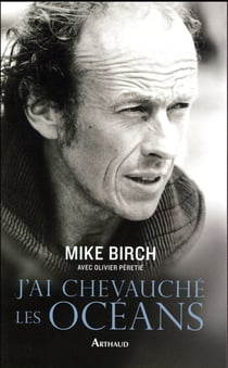 J'ai chevauché les océans