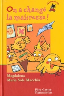 On a change la maitresse!