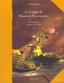 Le cahier de recettes provencales - illustrations, couleur