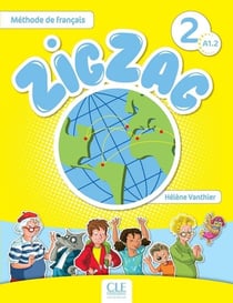 Zigzag 2 A1.2. Livre De L'Eleve, Avec 1 Cd Audio