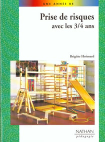 Prise de risques avec les 3/4 ans coll. une annee de